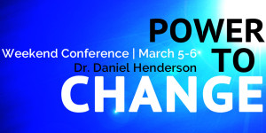 Power to Change Weekend Conference